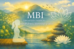 MBI Intervención basada en mindfulness, bienestar y salud