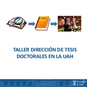 La dirección de Tesis Doctorales